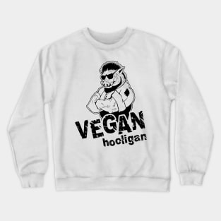 Vegan hooligan - boar Crewneck Sweatshirt